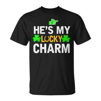 Hes My Lucky Charm Matching St Patricks Day Couple T-Shirt - Seseable