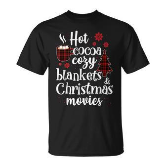 Hot Cocoa Cozy Blankets Christmas Movie Happy Holiday Xmas T-shirt - Thegiftio UK