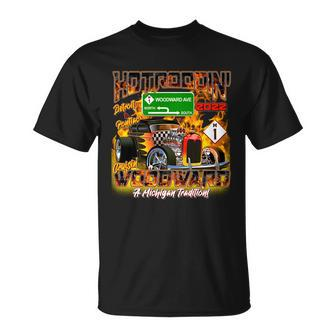 Hot Roddin Crusin Woodward Detroit To Ponitac A Michigan Tradition 2022 Unisex T-Shirt - Monsterry UK