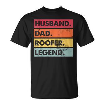 Husband Dad Roofer Legend Roofing Fathers Day T-shirt - Thegiftio UK