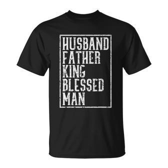 Husband Father King Blessed Man Black Pride Dad Gift Unisex T-Shirt - Monsterry AU