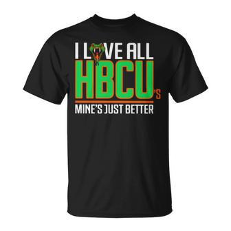 I Love All Hbcu’S Mine’S Just Better Unisex T-Shirt