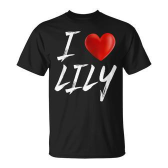 I Love Heart Lily Family Name T Unisex T-Shirt - Seseable