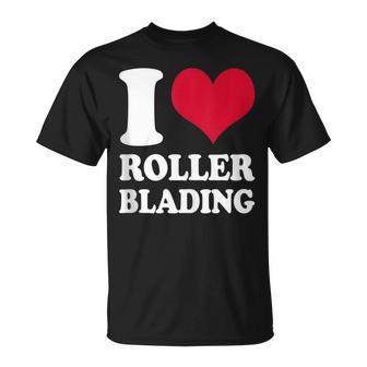 I Love Rollerblading Unisex T-Shirt | Mazezy