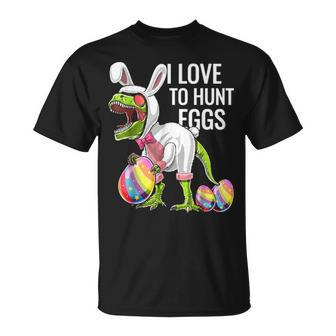 I Love To Hunt Eggs Happy Easter Day Dinosaur T Rex Eggs Unisex T-Shirt - Seseable
