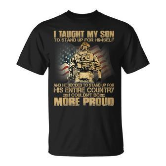 I Taught Son To Stand Up For Himself Mom & Dad Family Unisex T-Shirt | Mazezy