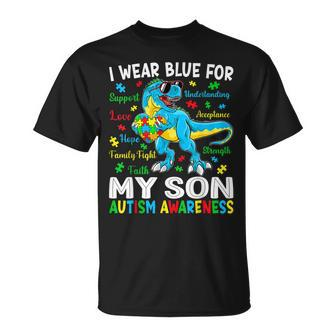 I Wear Blue For My Son Autism Awareness Dinosaur For Dad Mom Unisex T-Shirt | Mazezy