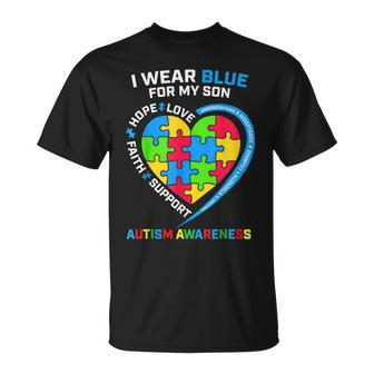 I Wear Blue For My Son Autism Awareness Mom Dad Heart Puzzle Unisex T-Shirt | Mazezy