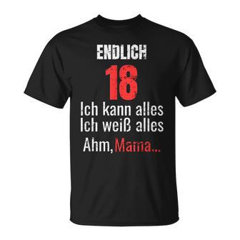 Ich Weiß Alles Ähm Mama Lustiges 18 Geburtsags T-Shirt - Seseable