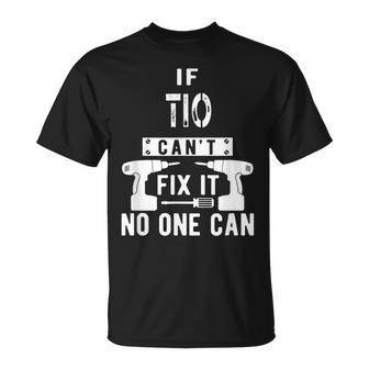 If Tio Cant Fix It No One Can Mexican Spanish Uncle Gift For Mens Unisex T-Shirt | Mazezy