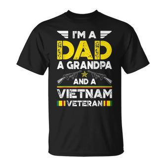 Im A Dad A Grandpa And A Vietnam Veteran Soldier Army Gift Gift For Mens Unisex T-Shirt | Mazezy AU