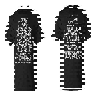 Im Dion Doing Dion Things Family Reunion First Name Unisex T-Shirt | Seseable UK