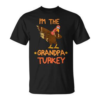 Im The Grandpa Turkey Thanksgiving Dabbing Turkey Family Unisex T-Shirt | Mazezy