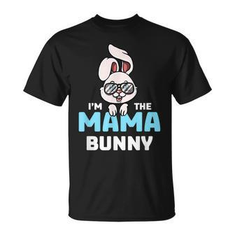 Im The Mama Bunny Matching Family Easter Party Unisex T-Shirt - Seseable