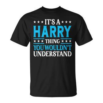 Its A Harry Thing Personal Name Harry T-Shirt - Seseable