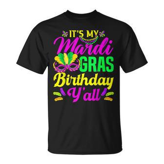 Its My Mardi Gras Birthday Yall Carnival Costume Mardi Gras T-shirt - Thegiftio UK