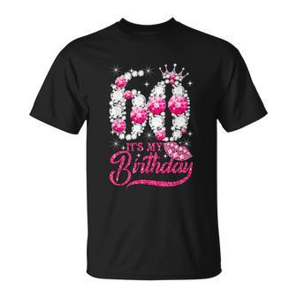 Its My 60Th Birthday Cute Gift Queen 60 Years Old Shoes Crown Diamond Gift Unisex T-Shirt - Monsterry DE