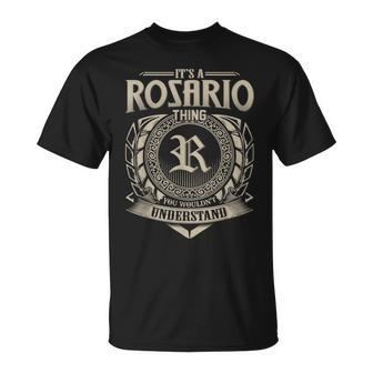 Its A Rosario Thing You Wouldnt Understand Name Vintage T-Shirt - Seseable