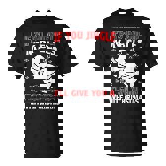 If You Jingle My Bells Ill Give You A White Christmas T-shirt - Seseable