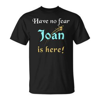 Joan Custom Name Funny Saying Personalized Names Gifts Unisex T-Shirt - Seseable