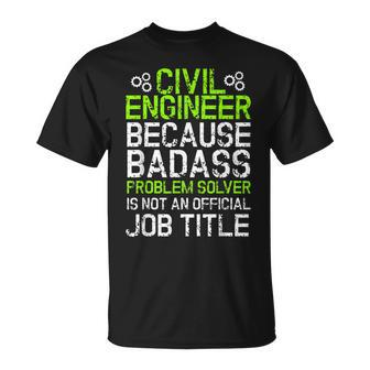 Job Solver Civil Engineer Great Idea Work Fun T-shirt - Seseable