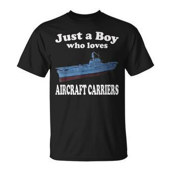 Just A Boy Who Loves Aircraft Carrier Uss Hornet Cv-8 T-Shirt - Seseable