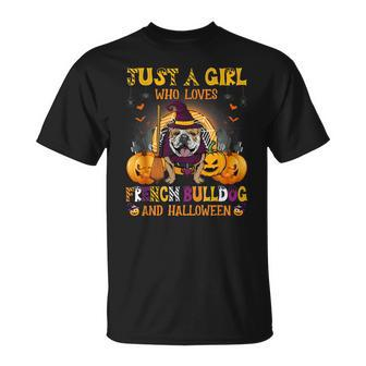 Just A Girl Who Loves French Bulldog And Halloween T-shirt - Thegiftio UK