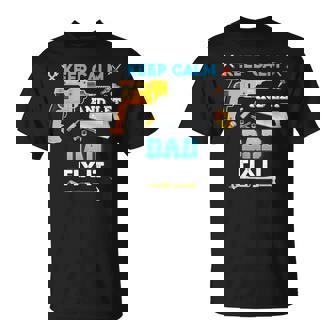 Keep Calm And Let Dad Fix It Father Day Grandpa Dad Papa T-shirt - Thegiftio