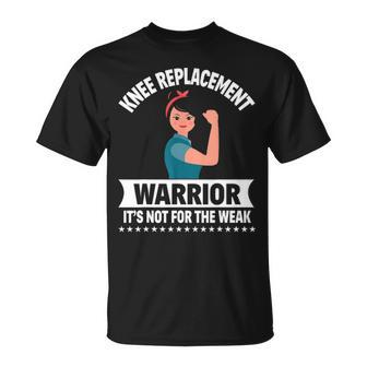 Knee Replacement Warrior Knee Surgery Recovery Get Well Gift Unisex T-Shirt - Seseable
