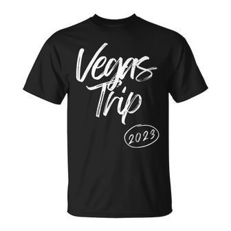 Las Vegas Trip 2023 Funny Family Reunion Matching Cousin Unisex T-Shirt | Mazezy