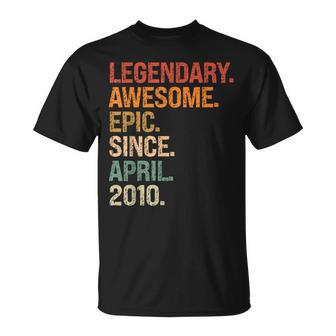 Legendary Awesome Epic Since April 2010 13Th Birthday T-Shirt - Seseable