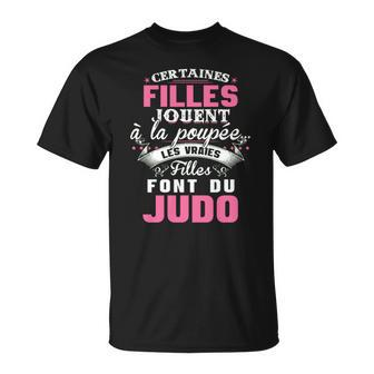 Les Vraies Filles Font Du Judo T-Shirts T-Shirt - Seseable