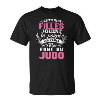 Les Vraies Filles Font Du Judo V2 T-Shirt - Seseable