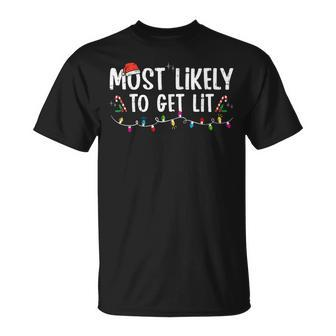 Most Likely To Get Lit Drinking Family Christmas Xmas V5T-shirt - Seseable