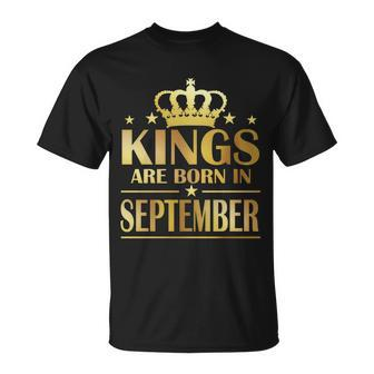Limited Edition Kings Are Born In September Unisex T-Shirt - Monsterry