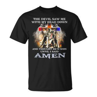Lion The Devil Saw Me With My Head Down And Thought Unisex T-Shirt | Mazezy