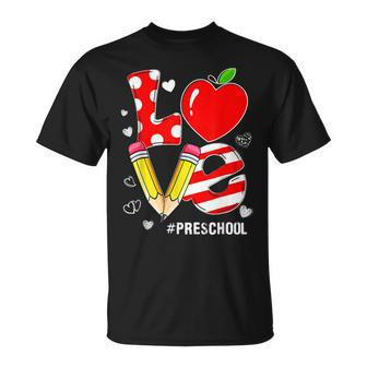 Love Preschool Teacher Students Heart Valentines Day T-Shirt - Seseable