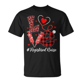 Love Registered Nurse Valentines Day Flannel Nurse T-Shirt - Seseable