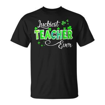 Luckiest Teacher Ever Shamrock Teacher St Patricks Day T-Shirt - Seseable