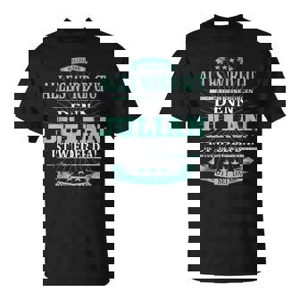 Macht Euch Keine Sorgen – Lustiges Vornamens V4 T-Shirt - Seseable
