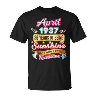 Made In April 1937 Girl 86 Years Old 86Th Birthday Sunshine Unisex T-Shirt | Mazezy
