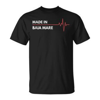 Made In Baia Mare Romania City Of Birth Hometown Unisex T-Shirt | Mazezy