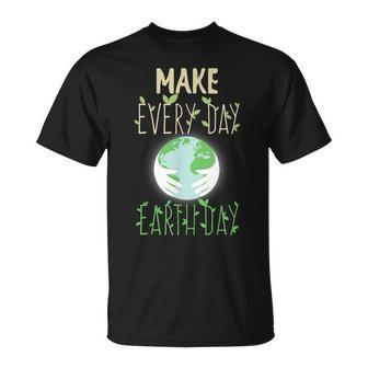 Make Earth Day Everyday Earth Day 2023 Unisex T-Shirt | Mazezy