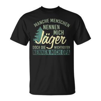 Manche Menschen Nennen Mich Jäger Andere Opa Jagd T-Shirt - Seseable