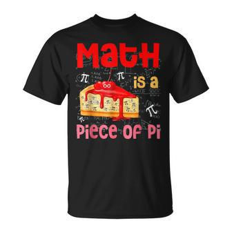 Math Is A Piece Of Pie Math Lover Pi Day Kids Student 314 T-Shirt - Seseable