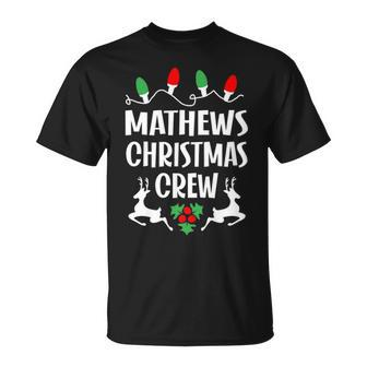 Mathews Name Gift Christmas Crew Mathews Unisex T-Shirt - Seseable