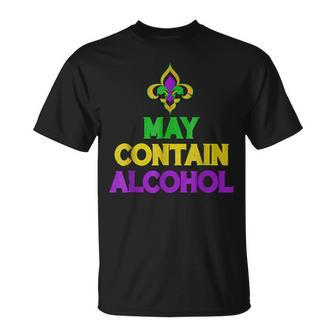 May Contain Alcohol Mardi Gras Carnival Drinking T-Shirt - Seseable
