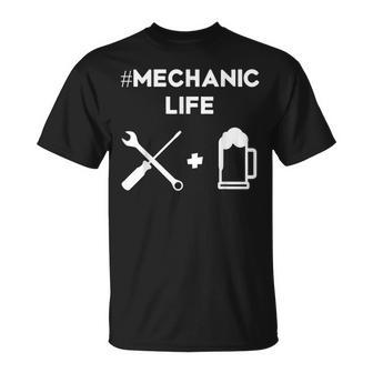 Mechanic Life Beer Funny Gift T Unisex T-Shirt | Mazezy