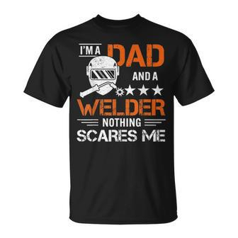 Men Welder Dad Welding Fathers Day Funny Unisex T-Shirt - Seseable