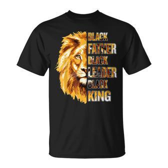 Mens Black Father King Fathers Day African American Lion Dad Unisex T-Shirt